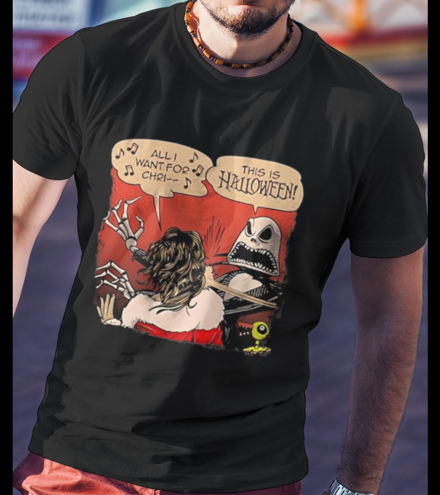 All I Want For Christmas Is This Is Halloween Comic Mashup T-Shirt