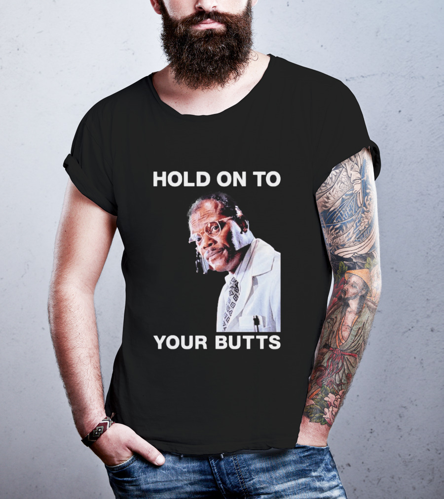 Hold On To Your Butts Jurassic Park Scene T-Shirt
