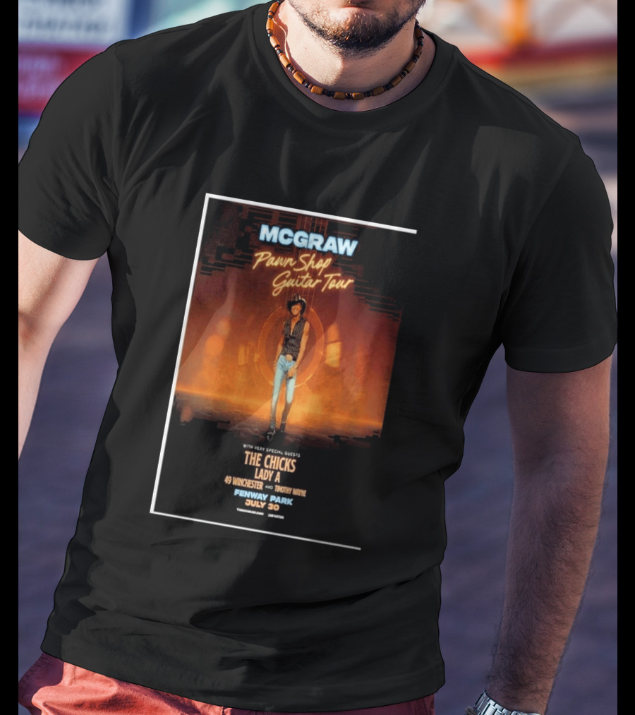 MCGRAW Pawn Shop Guitar Tour Fenway Park July 30 With The Chicks Lady A T-Shirt