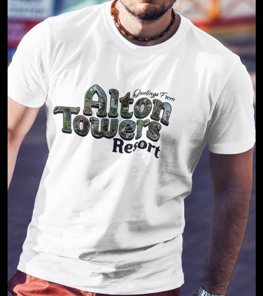 Greetings From Alton Towers Resort Theme Park Adventure T-Shirt