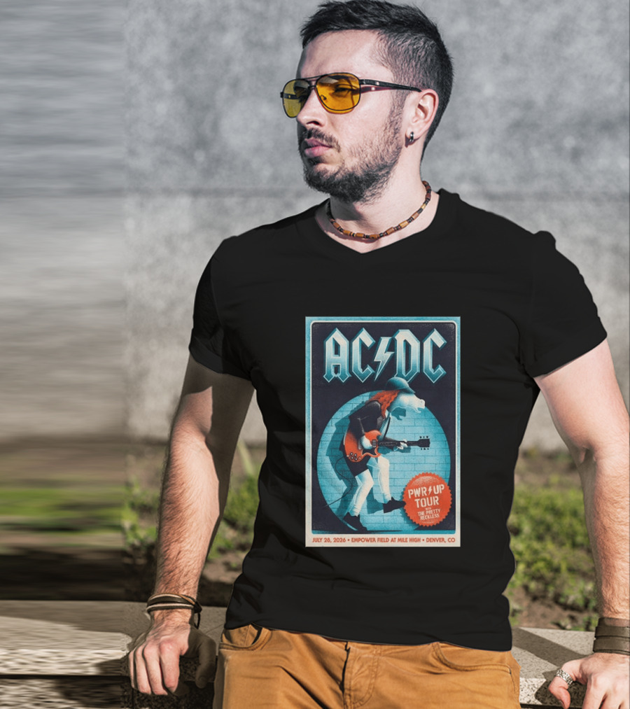 AC DC PWR UP Tour The Pretty Reckless Denver CO July 28 2026 Empower Field T-Shirt