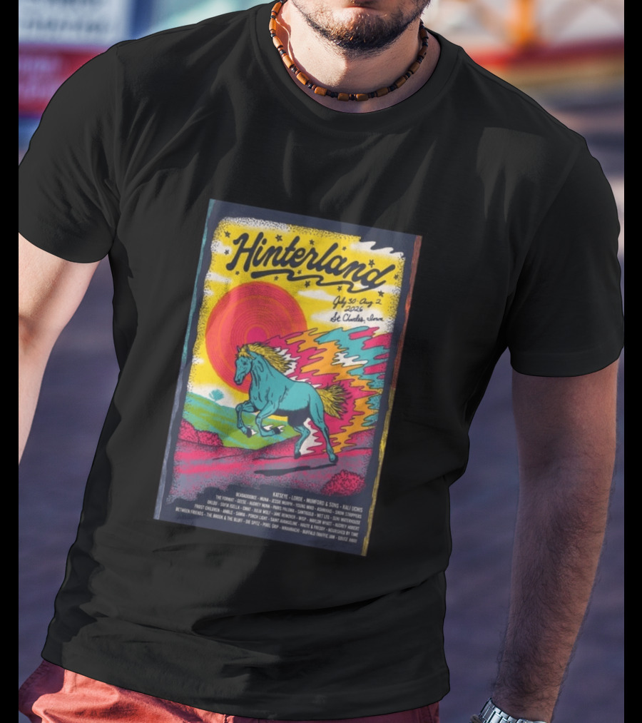 Hinterland Music Festival 2026 St. Charles Iowa July 30 August 2 Lineup Kaleidoscopic Horse T-Shirt