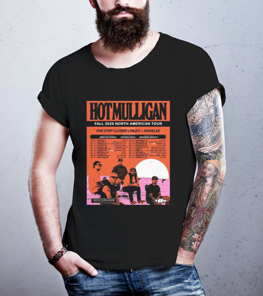 Hot Mulligan Fall 2026 Tour Dates With One Step Closer Riley Wakelee Jimmy Eat World Footballhead Kerosene Heights T-Shirt