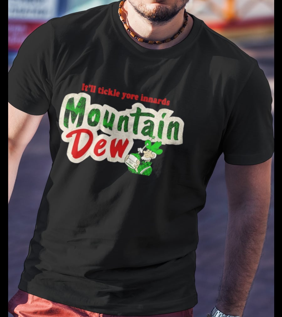 It'll Tickle Yore Innards Mountain Dew Classic Vintage Look T-Shirt