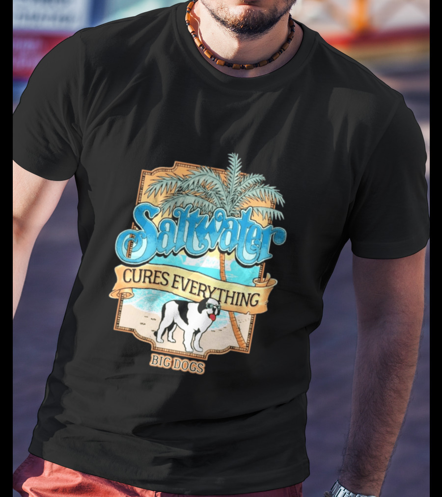 Saltwater Cures Everything Big Dogs Palm Beach Scene T-Shirt