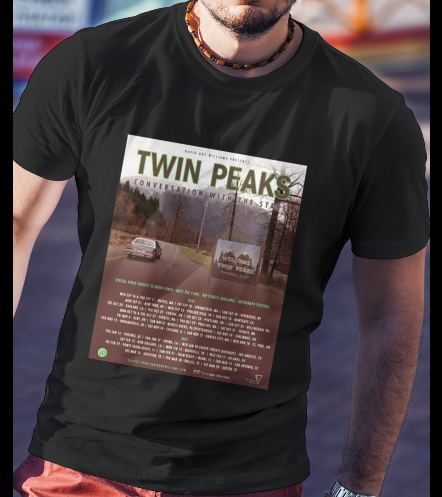David Roy Williams Presents Twin Peaks Conversation With The Stars Tour Featuring Special Tribute To David Lynch 2023 2024 T-Shirt