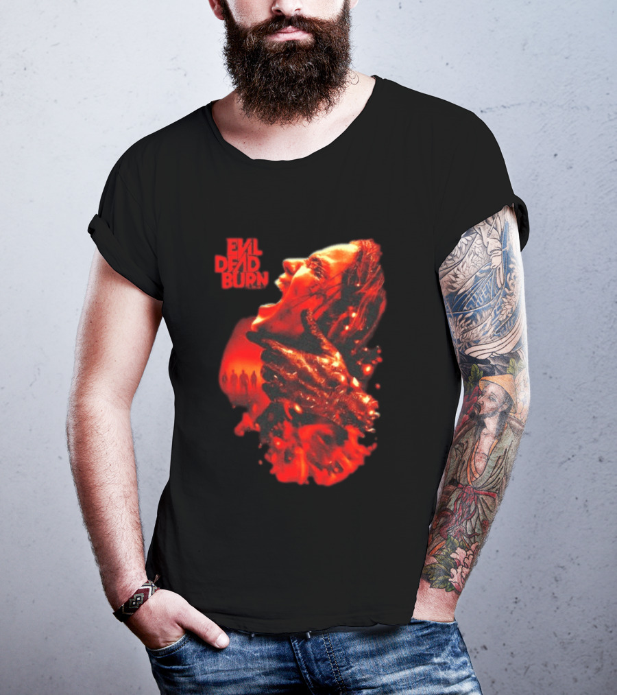 Evil Dead Burn Every Family Has Its Demons Movie Intense Fiery Horror Scene T-Shirt