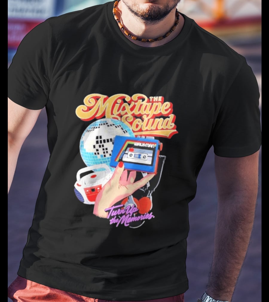 The Mixtape Sound Walkman Turn Up The Memories Disco Vibes T-Shirt