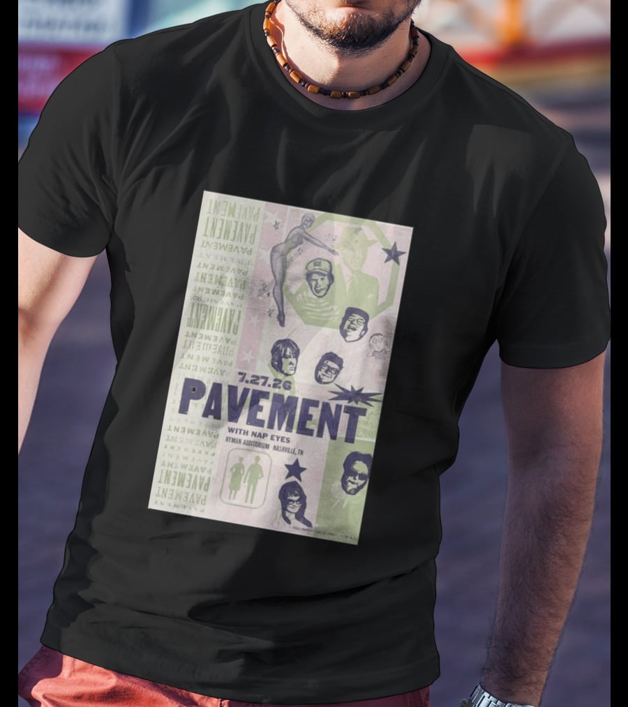 Pavement With Nap Eyes Ryman Auditorium Nashville Jul 27 2026 T-Shirt