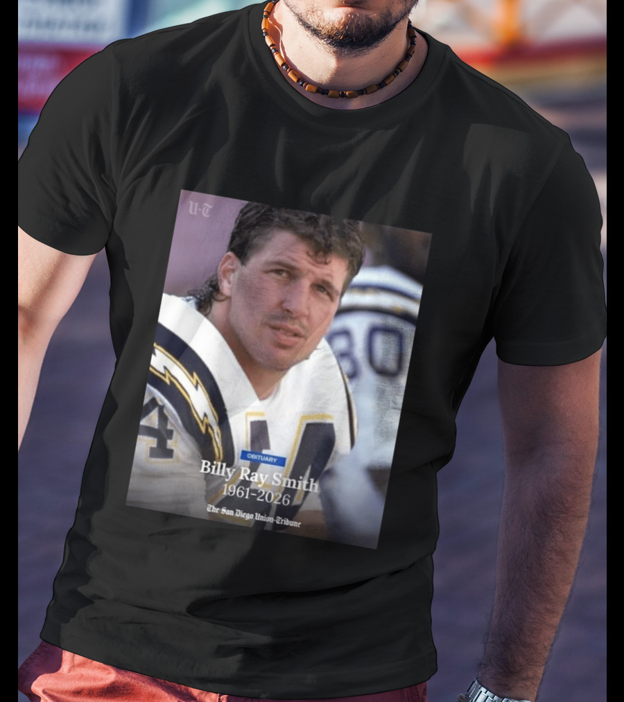 Billy Ray Smith 1961 2026 San Diego Chargers Obituary Tribute San Diego Union Tribune T-Shirt