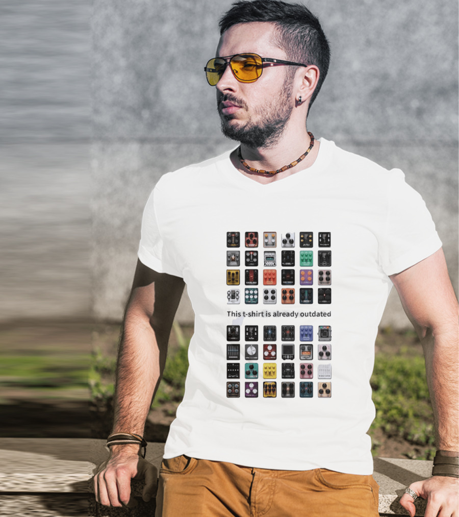This Is Already Outdated Guitar Pedal Collection Effects T-Shirt