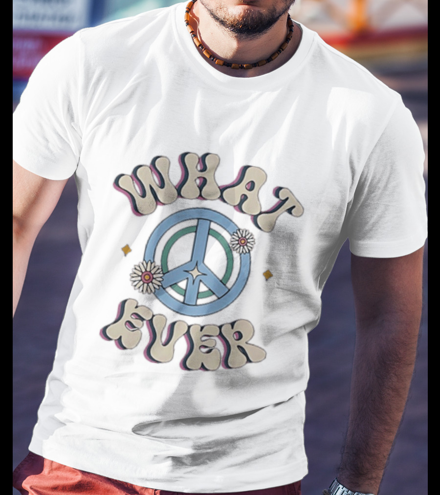 Whatever Peace Sign Daisy Flower T-Shirt
