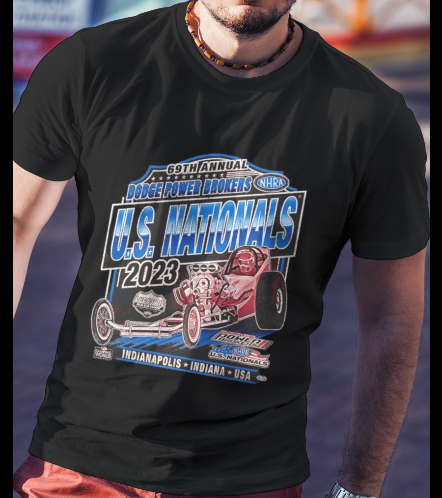 69th Annual Dodge Power Brokers NHRA U.S. Nationals 2023 Lucas Oil Raceway Indianapolis Indiana USA T-Shirt