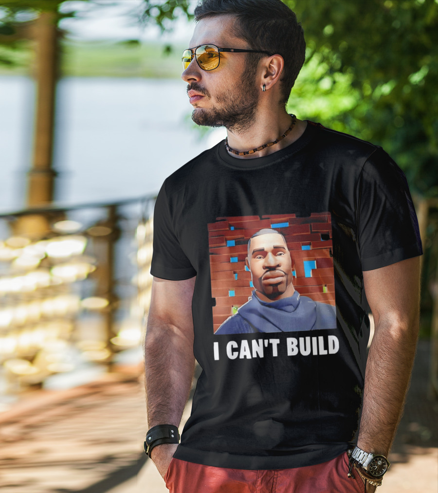 I Can't Build Fortnite Character Brick Wall T-Shirt