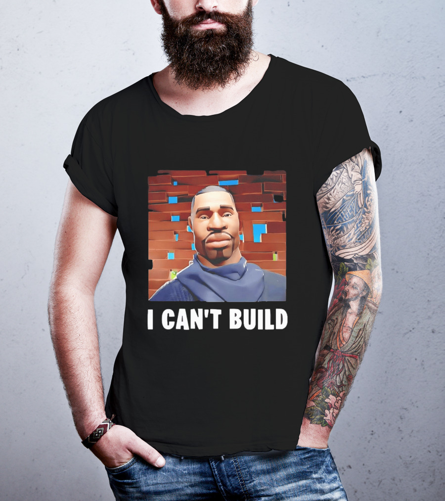 I Can't Build Fortnite Character Brick Wall T-Shirt