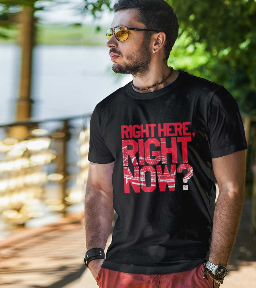 Buffalo Bills Right Here Right Now Where Else Would You Rather Be T-Shirt