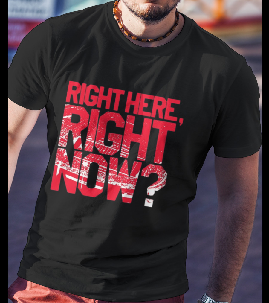 Buffalo Bills Right Here Right Now Where Else Would You Rather Be T-Shirt