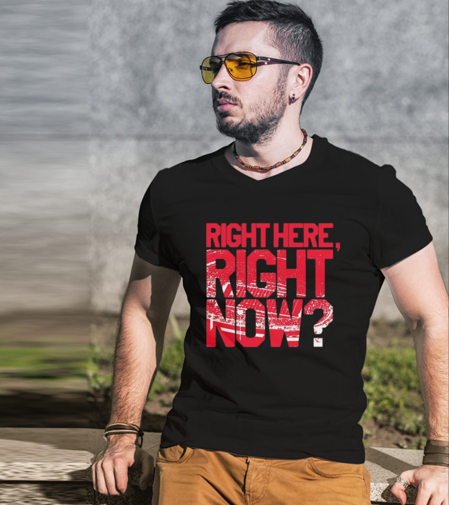 Buffalo Bills Right Here Right Now Where Else Would You Rather Be T-Shirt