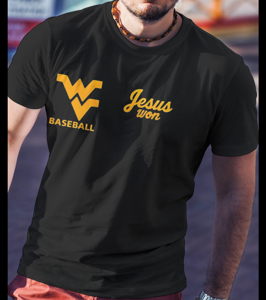 WV Baseball Jesus Won T-Shirt