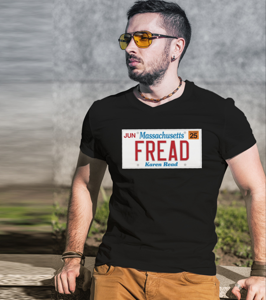 JUN Massachusetts FREAD Karen Read License Plate 25 T-Shirt