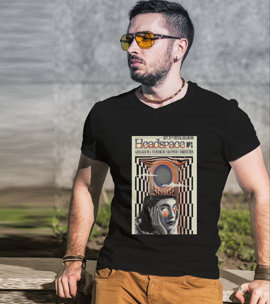 SEPT 20 2025 Crystal Ballroom Headspace No.1 Gata Galactica Fluid Druid Salo Panto Rarefraction T-Shirt