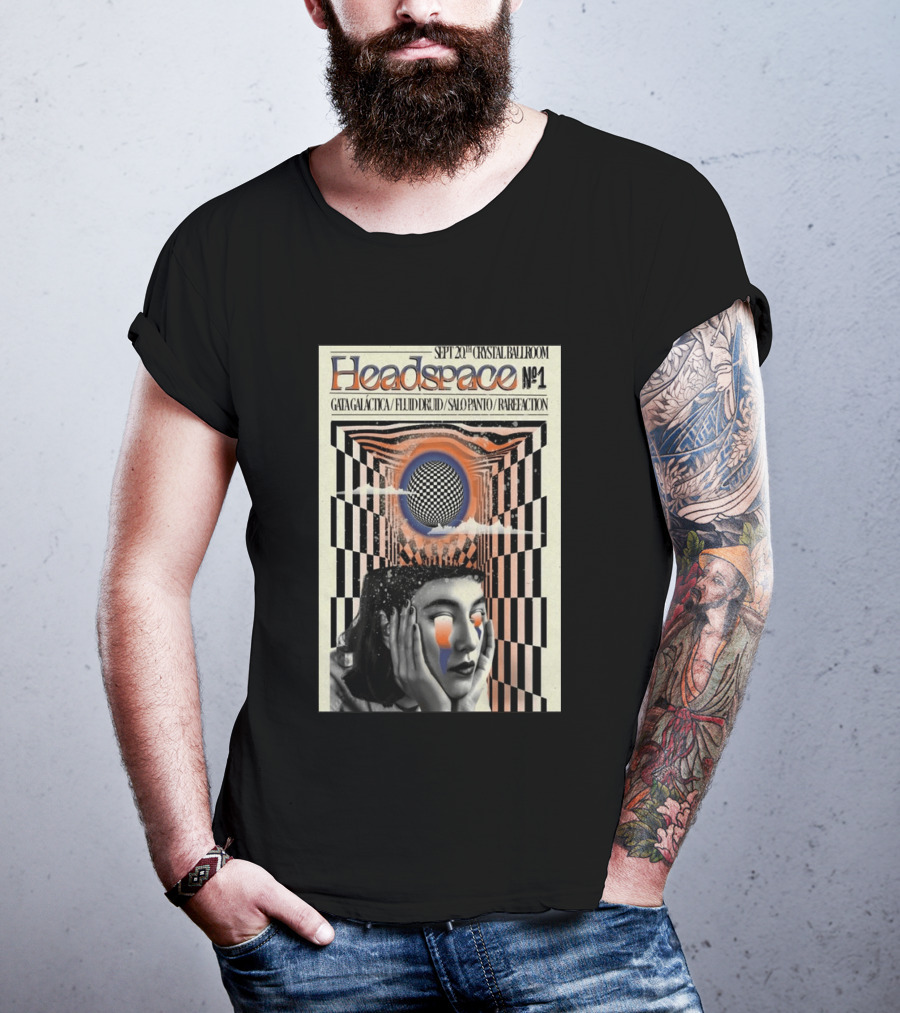 SEPT 20 2025 Crystal Ballroom Headspace No.1 Gata Galactica Fluid Druid Salo Panto Rarefraction T-Shirt