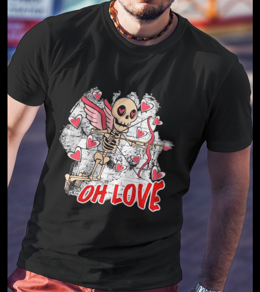 Skeleton Cupid Oh Love Hearts Valentine T-Shirt