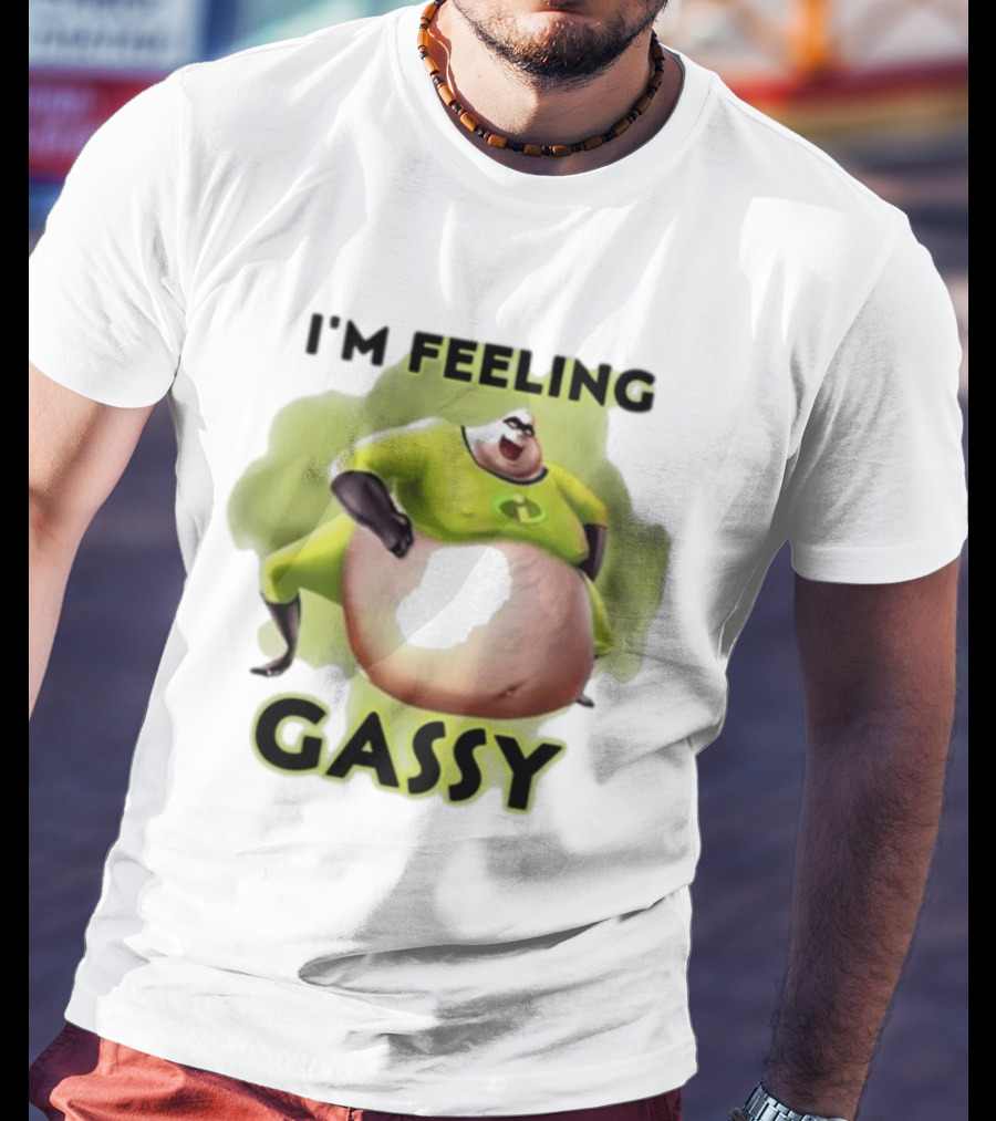 I'm Feeling Gassy Superhero Parody 2025 T-Shirt