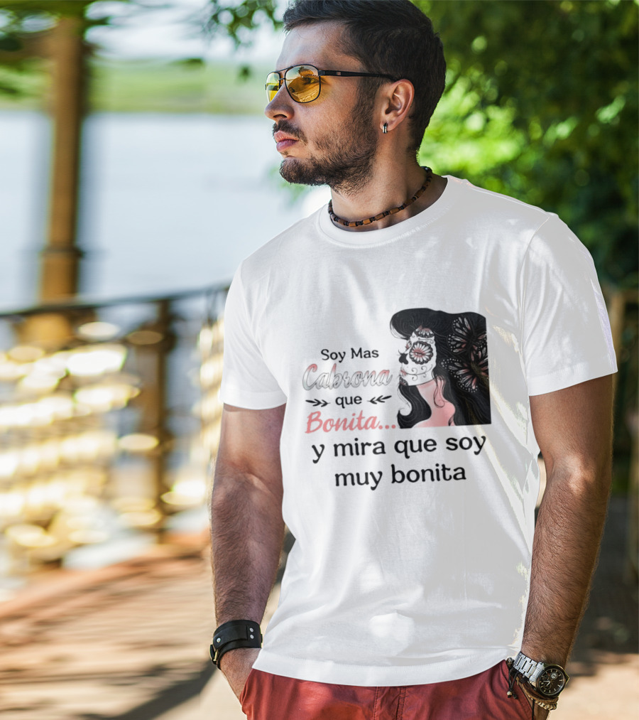Soy Mas Cabrona Que Bonita Y Mira Que Soy Muy Bonita Girl Butterfly Image T-Shirt