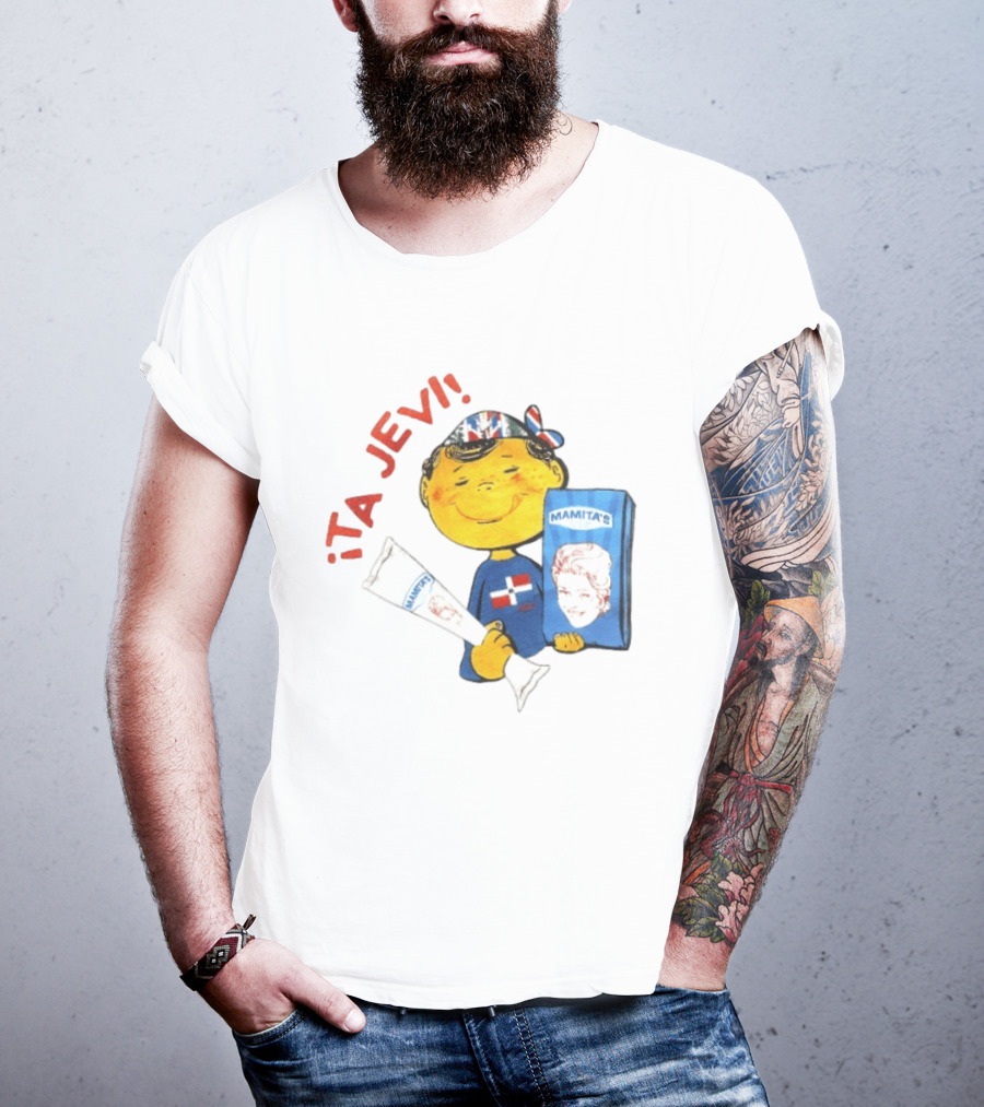 ¡Ta Jevi! Mamita's Ice Cream Dominican Packaging T-Shirt