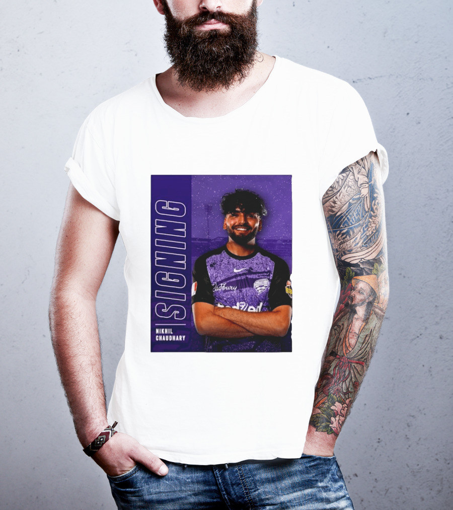 Nikhil Chaudhary Signing Hobart Hurricanes Cadbury BBL T-Shirt