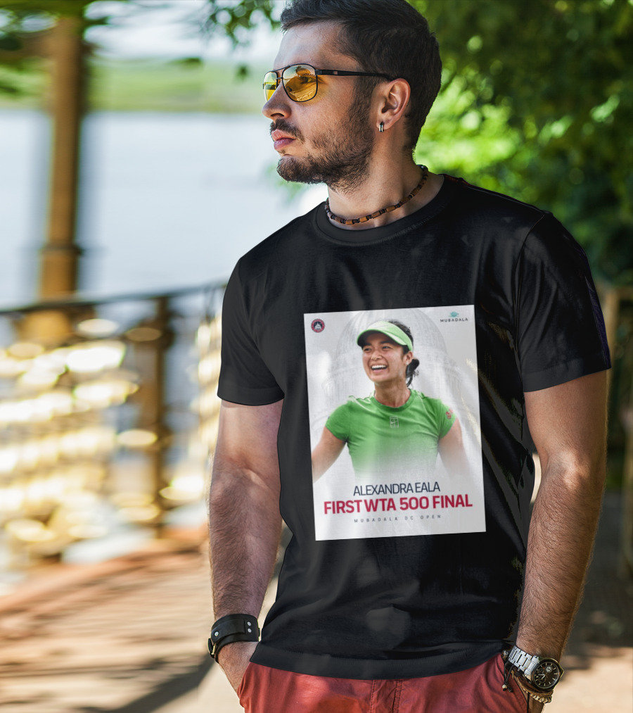 Alexandra Eala First WTA 500 Final Mubadala DC Open Capitol Building T-Shirt