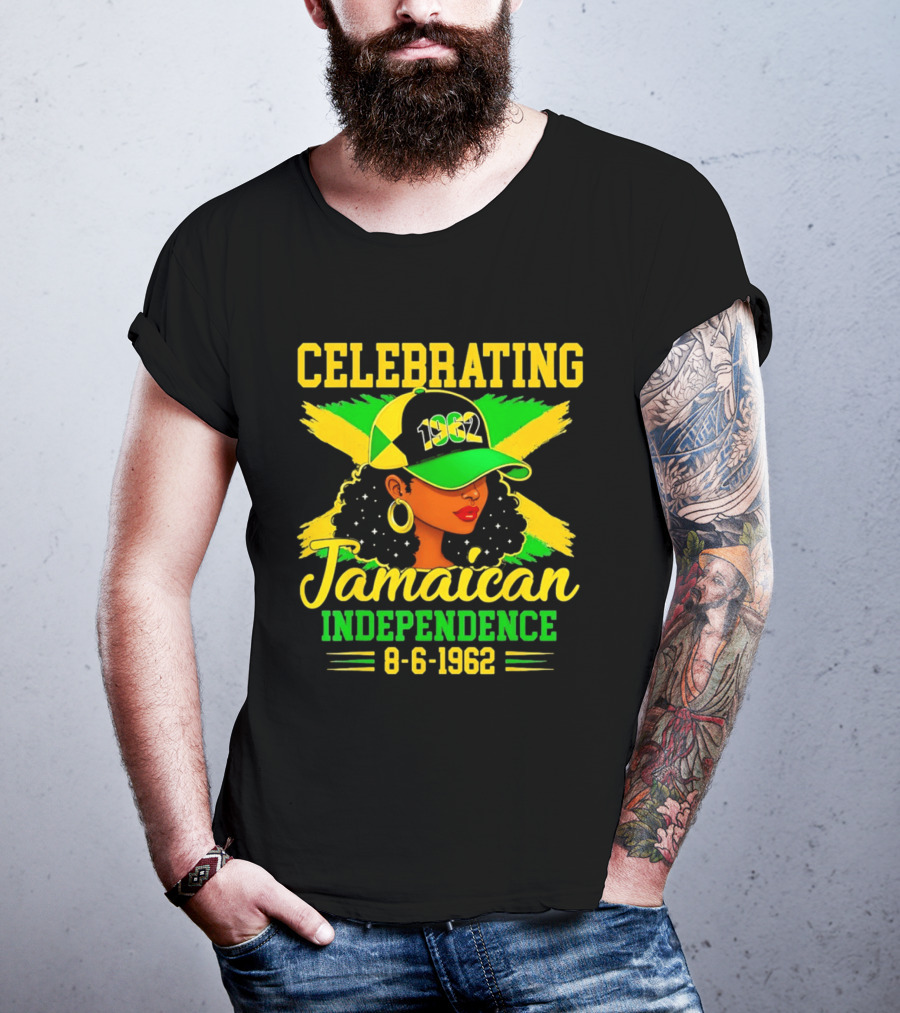 Celebrating Jamaican Independence 1962 Hat Woman And Flag 8 6 1962 T-Shirt