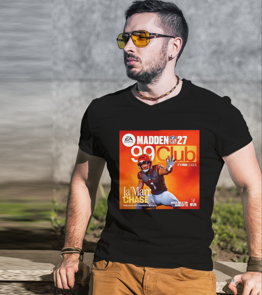 Ja'Marr Chase Cincinnati Bengals EA Sports Madden 27 99 Club NFLPA Available August 13 T-Shirt