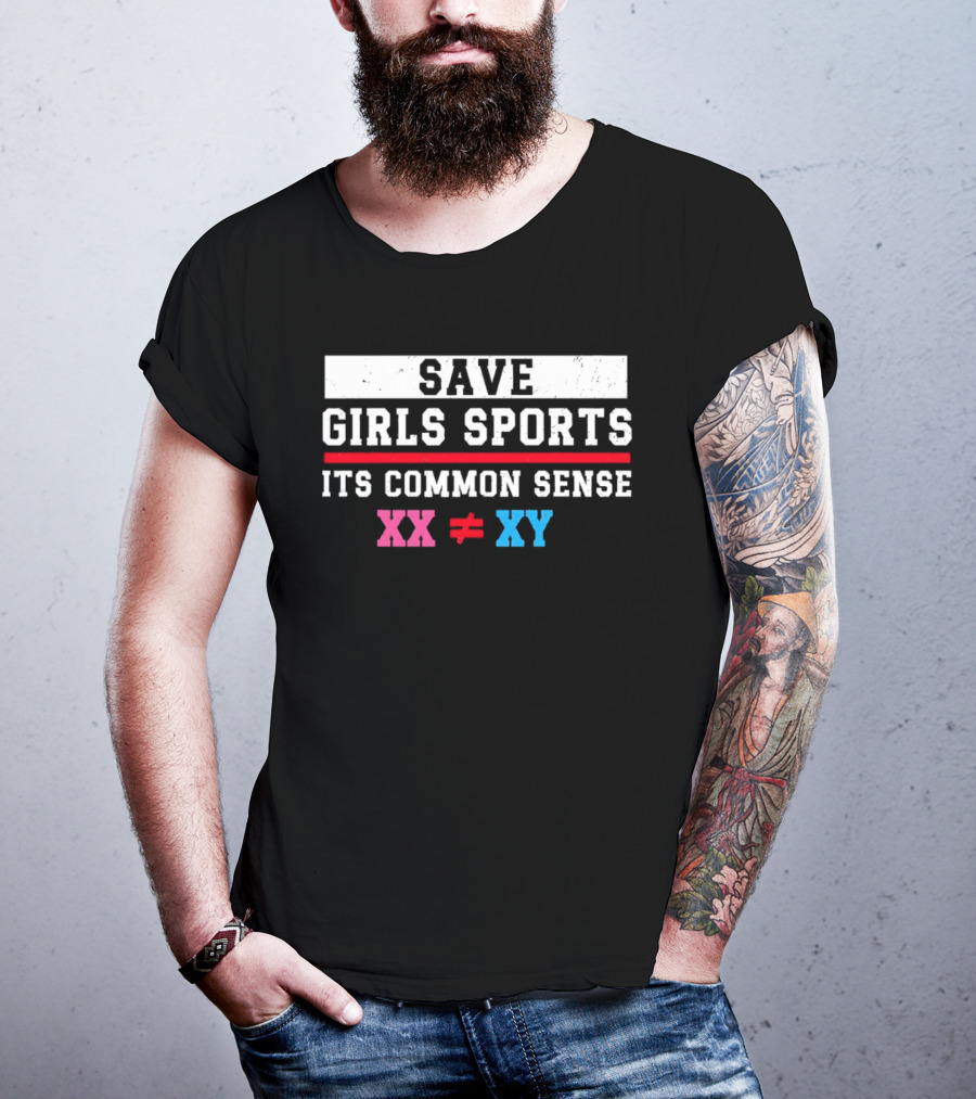 Save Girls Sports Its Common Sense XX Does Not Equal XY T-Shirt