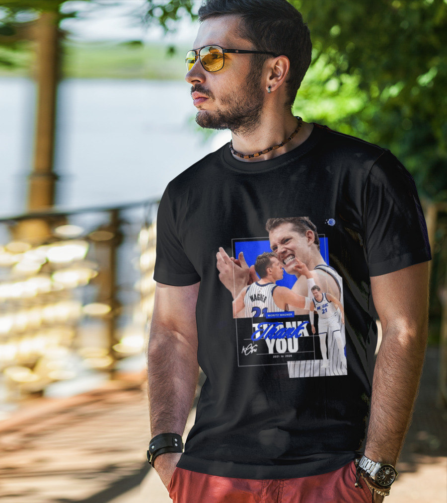 Thank You Moritz Wagner Orlando 2021 To 2026 T-Shirt