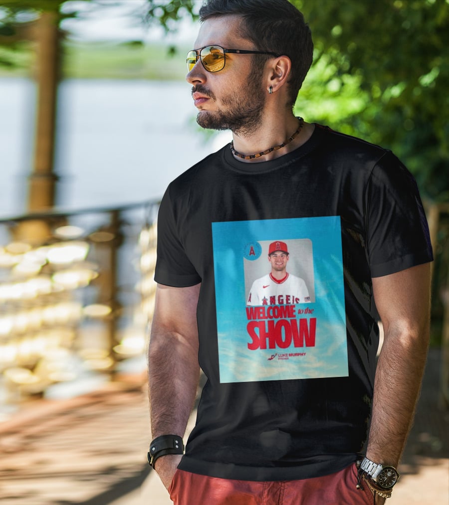 Welcome To The Show Luke Murphy Angels Pitcher T-Shirt