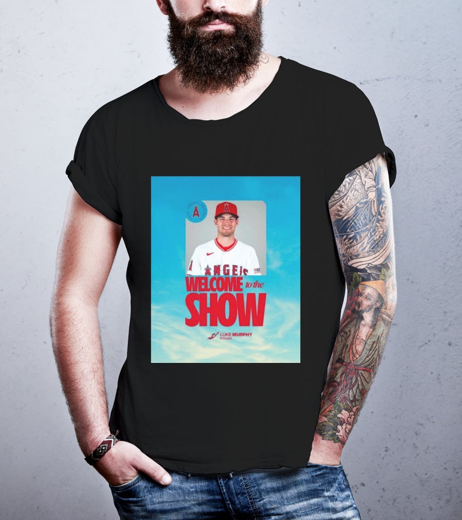 Welcome To The Show Luke Murphy Angels Pitcher T-Shirt