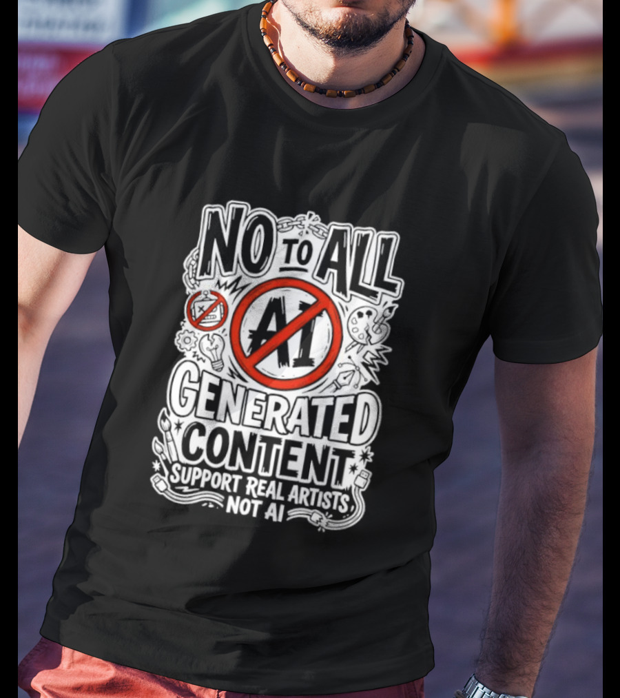 No To All AI Generated Content Support Real Artists Not AI T-Shirt