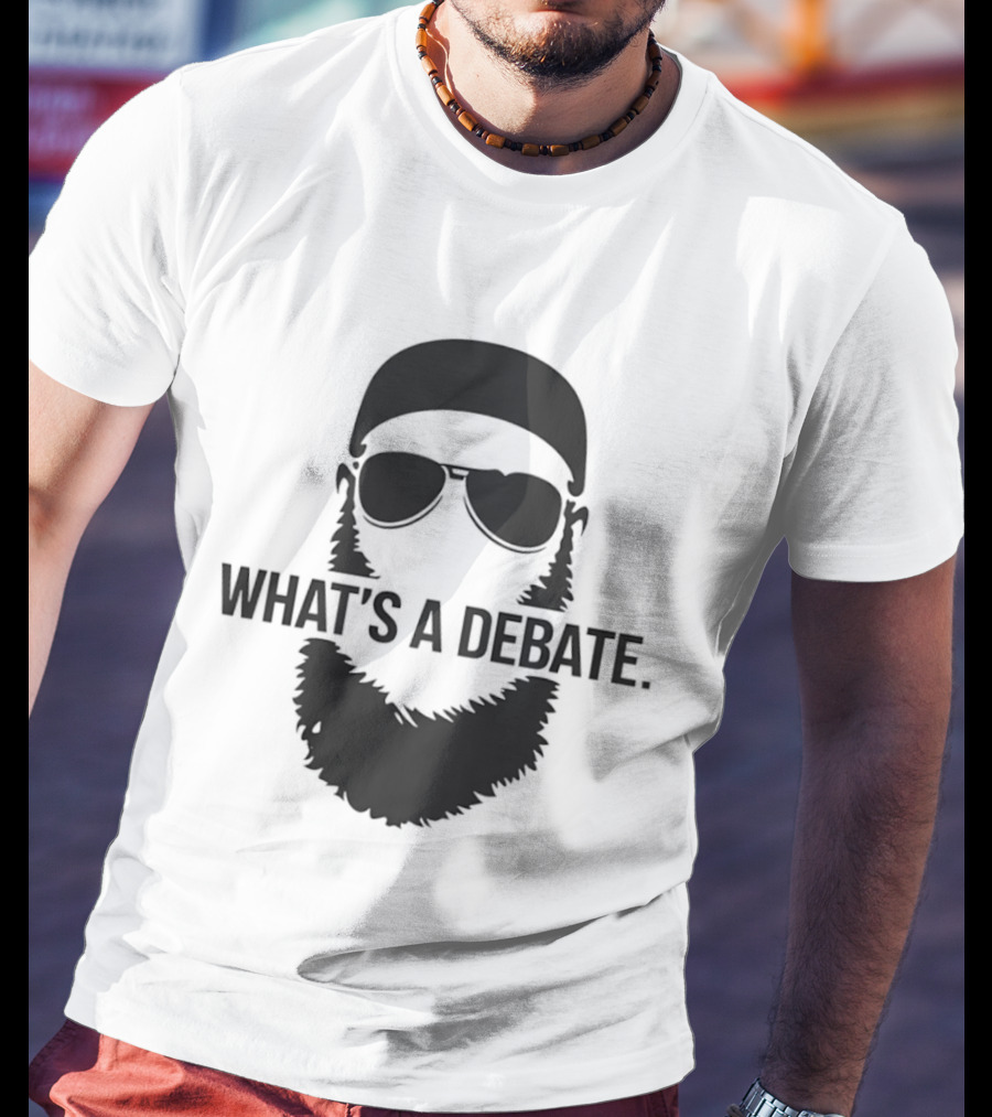 What's A Debate Beard Sunglasses T-Shirt
