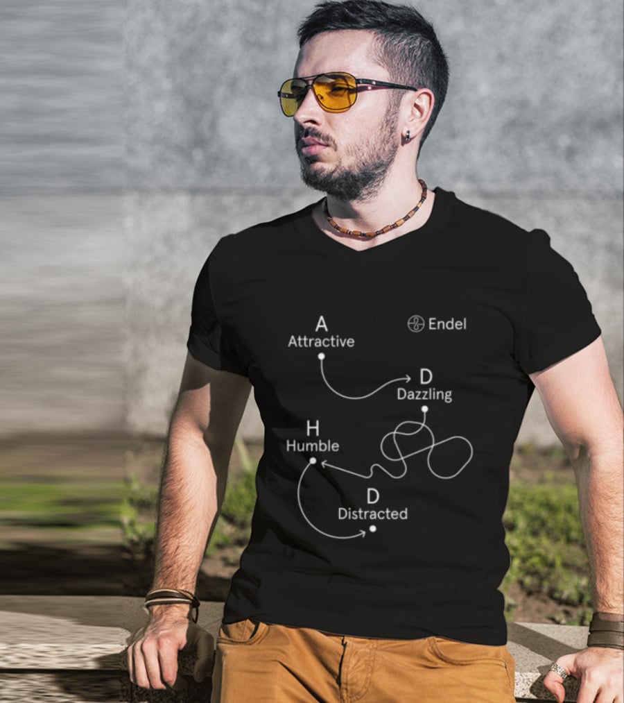 Endel Store ADHD Attractive Dazzling Humble Distracted T-Shirt