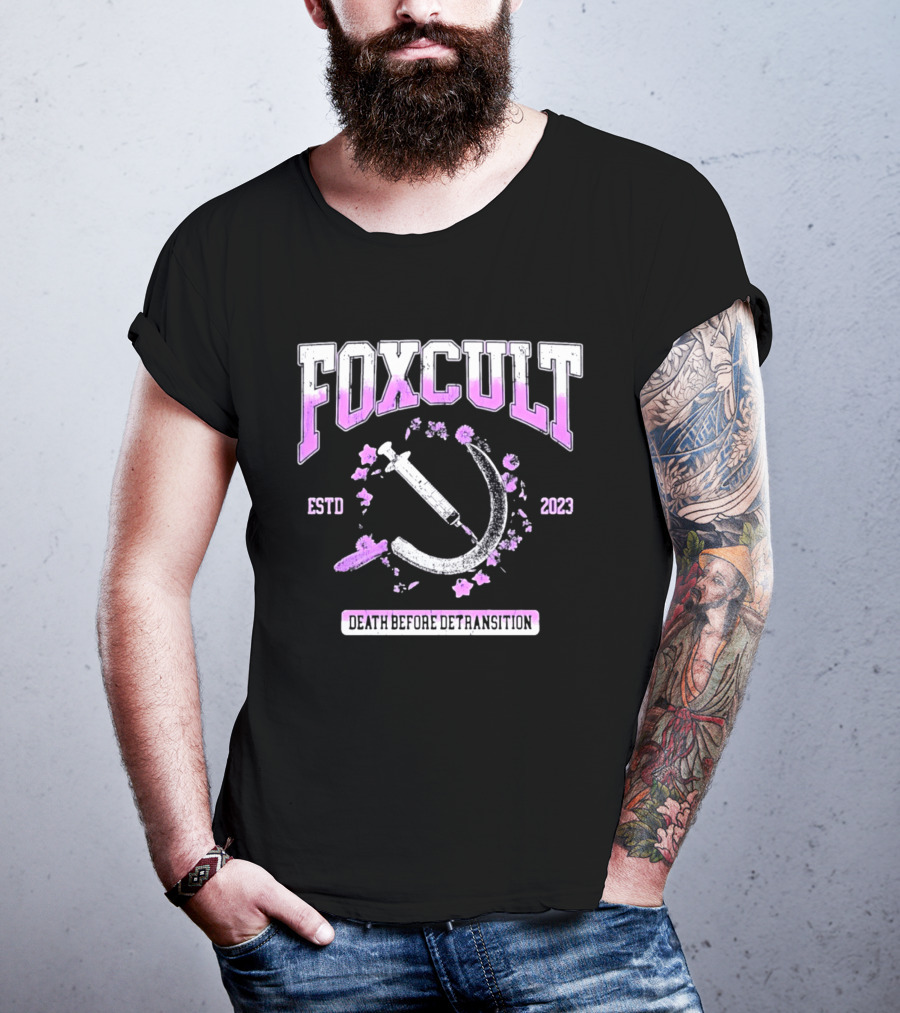 FOXCULT ESTD 2023 Death Before Detransition Scythe And Flowers T-Shirt