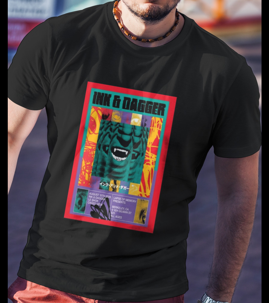 Ink & Dagger Live At 924 Gilman Street Berkeley August 15th 2026 Lapse Of Memory Presents T-Shirt