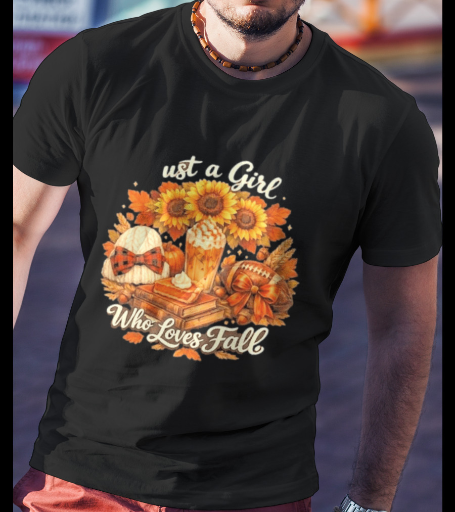Just A Girl Who Loves Fall Sunflowers Pumpkins Leaves Cozy Autumn Aesthetic Football T-Shirt