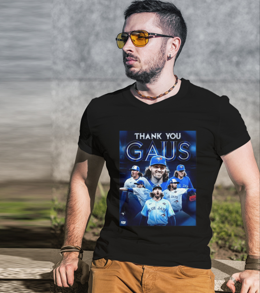 Thank You Gaus Blue Jays Toronto MLB Baseball T-Shirt