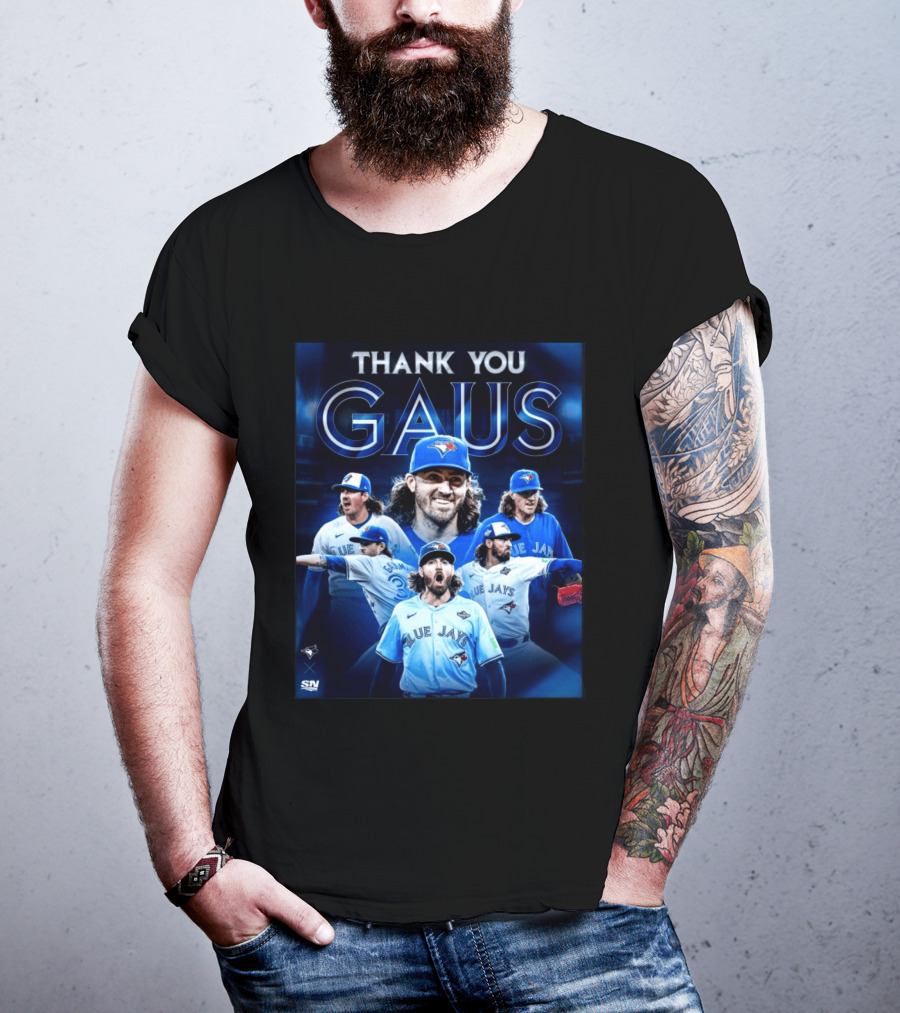 Thank You Gaus Blue Jays Toronto MLB Baseball T-Shirt
