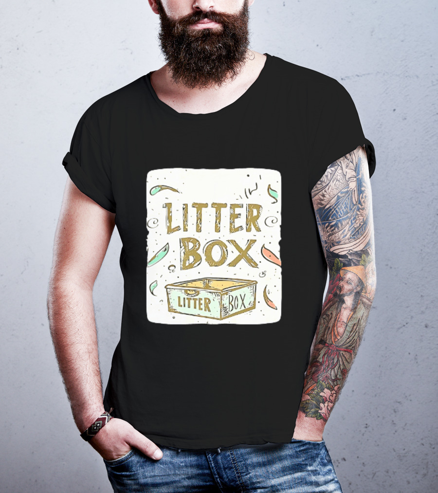 Litter Box Cat Pet Kitten Animal Fun Artwork With Litter Box T-Shirt