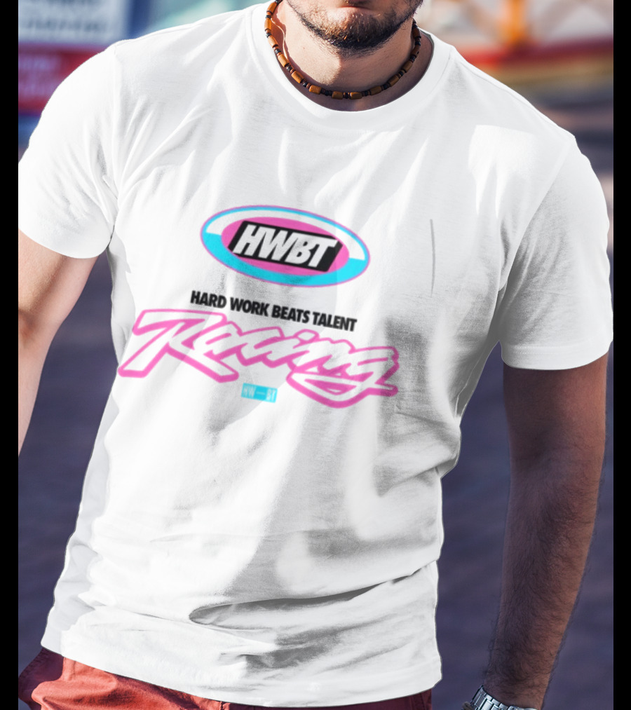 HWBT Miami Racing Oversized Hard Work Beats Talent T-Shirt