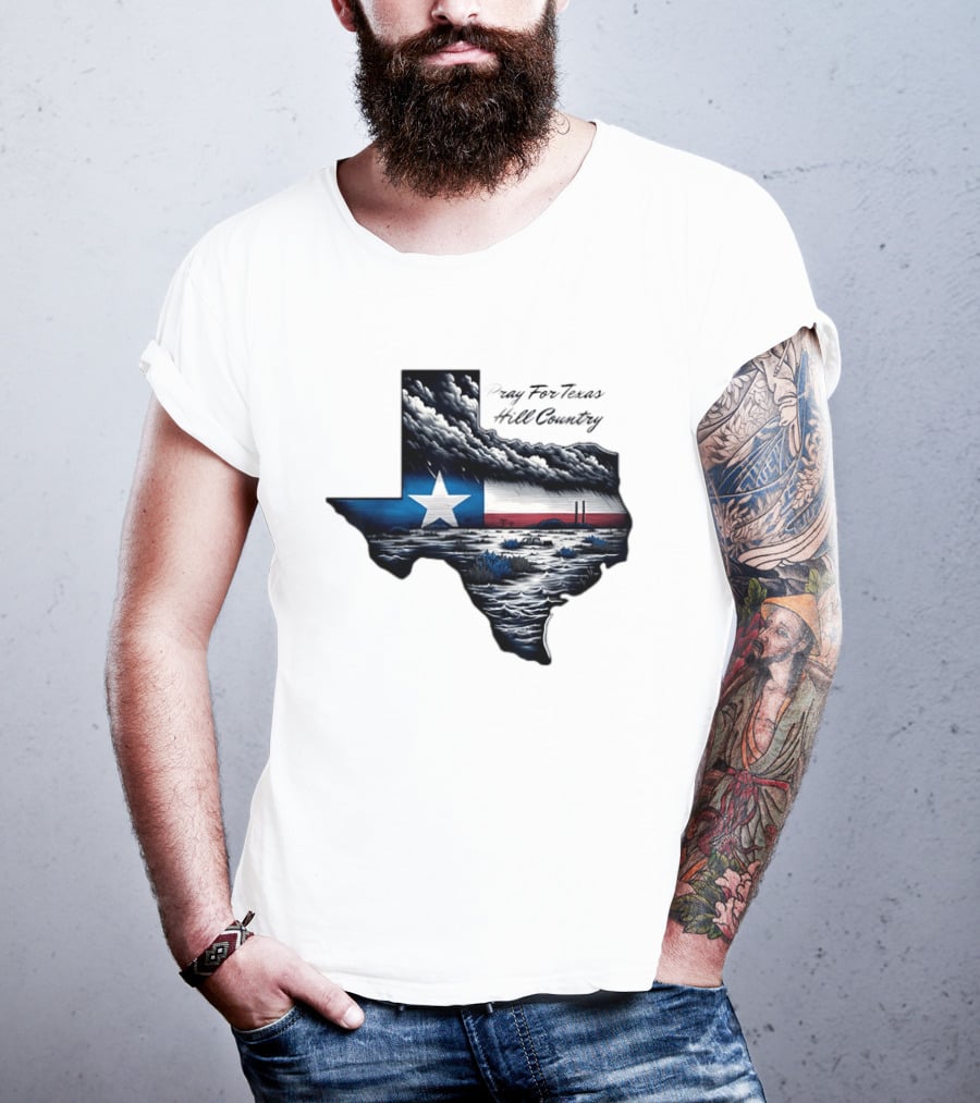 Pray For Texas Hill Country Map Texas Flag Storm Clouds T-Shirt
