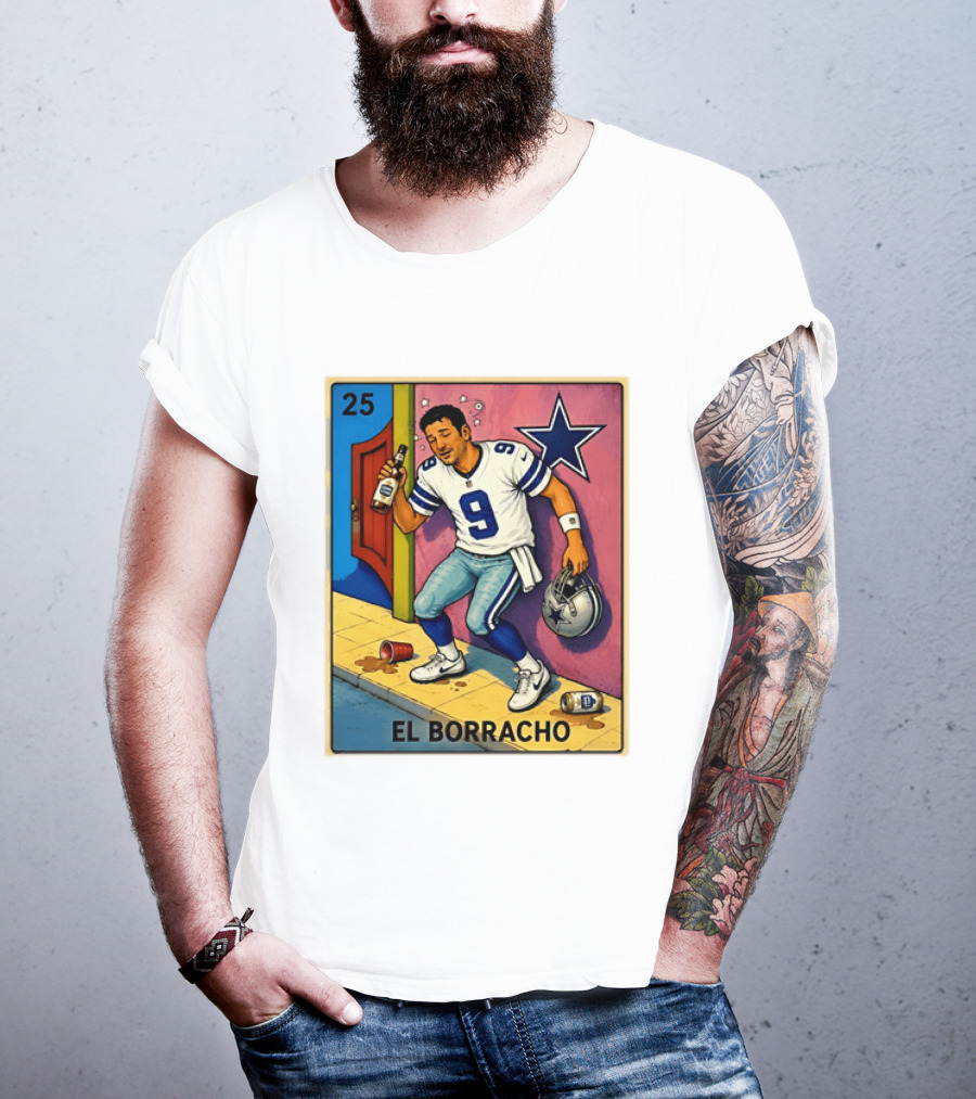 Tony Romo Dallas Cowboys El Borracho Loteria Card 25 T-Shirt